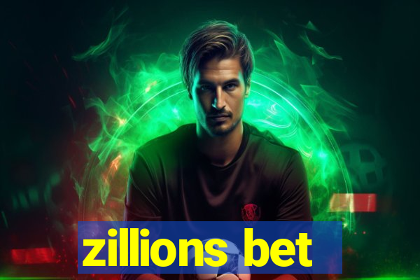 zillions bet